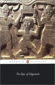The Epic of Gilgamesh: An English Verison with an Introduction N. K. Sandars Translator