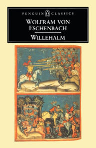 Willehalm Wolfram von Eschenbach Author