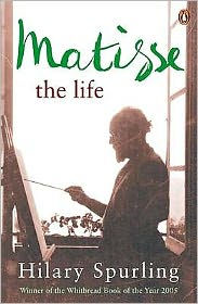 Matisse: The Life Hilay Spurling Author