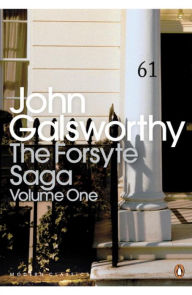 Modern Classics #1 Forsyte Saga John Galsworthy Author