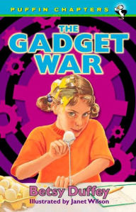 The Gadget War Betsy Duffey Author