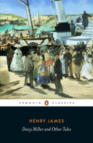Daisy Miller and Other Tales Henry James Author