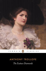 The Eustace Diamonds Anthony Trollope Author