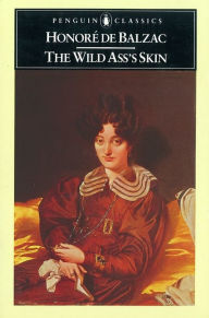 The Wild Ass's Skin Honore de Balzac Author