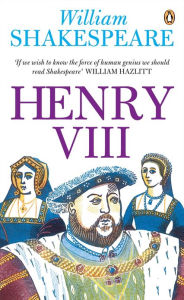 Henry VIII William Shakespeare Author