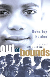 Out of Bounds Beverley Naidoo Author