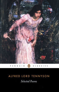 Selected Poems Alfred Lord Tennyson Author