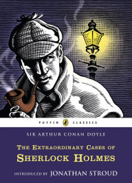 The Extraordinary Cases of Sherlock Holmes Arthur Conan Doyle Author