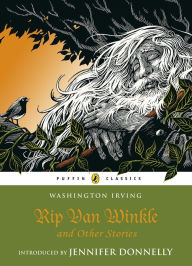 Rip Van Winkle and Other Stories Washington Irving Author