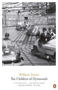 The Children of Dynmouth William Trevor Author
