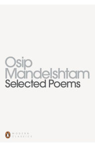 Selected Poems Osip Mandelshtam Author