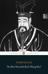 The Most Venerable Book (Shang Shu) Confucius Author