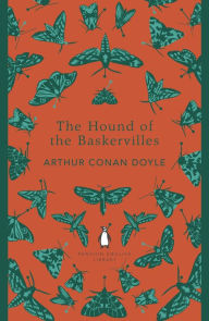 The Hound of the Baskervilles Arthur Conan Doyle Author