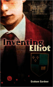 Inventing Elliot Graham Gardner Author