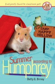Summer According to Humphrey (Humphrey Series #6) Betty G. Birney Author