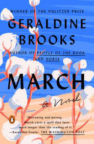 March (Pulitzer Prize Winner) Geraldine Brooks Author
