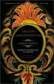 Kristin Lavransdatter: Penguin Classics Deluxe Edition Sigrid Undset Author