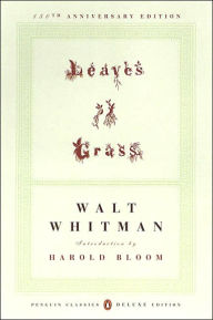 Leaves of Grass: The First (1855) Edition (Penguin Classics Deluxe Edition) Walt Whitman Author