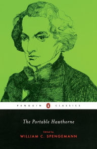 The Portable Hawthorne Nathaniel Hawthorne Author