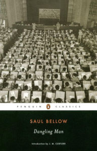 Dangling Man Saul Bellow Author