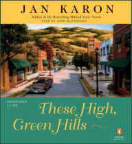 These High, Green Hills (Mitford Series #3) - Jan Karon