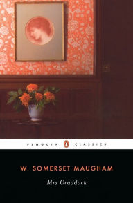 Mrs. Craddock (Penguin Classics) W. Somerset Maugham Author