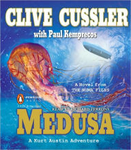 Medusa: A Kurt Austin Adventure (NUMA Files Series) - Clive Cussler