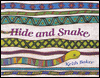 Hide and Snake - Keith Baker