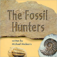 Harcourt School Publishers Science: Reader Fossil Hunters Grade 2 - Houghton Mifflin Harcourt