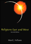 Religions East and West - Ward J. Fellows
