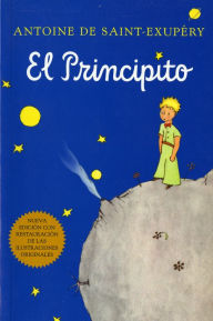 El Principito (The Little Prince) Antoine de Saint-Exupéry Author