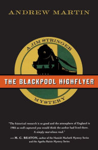 The Blackpool Highflyer Andrew Martin Author