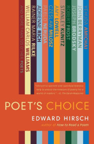 Poet's Choice Edward Hirsch Author