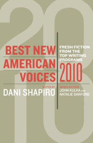 Best New American Voices 2010 John Kulka Author