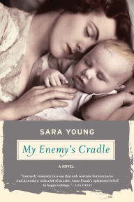 My Enemy's Cradle Sara Young Author
