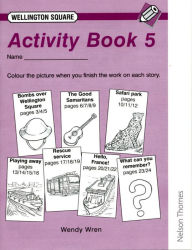 Wellington Square Activity Book 5 - Wendy Wren