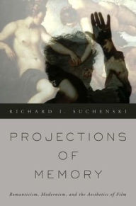 Projections of Memory by Richard I. Suchenski Hardcover | Indigo Chapters
