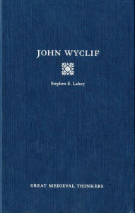John Wyclif Stephen Edmund Lahey Author