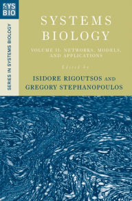 Systems Biology Isidore Rigoutsos Editor