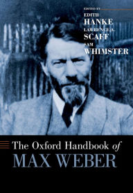 Oxford Handbook of Max Weber