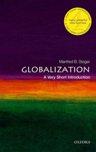 Globalization: A Very Short Introduction Manfred B. Steger Author