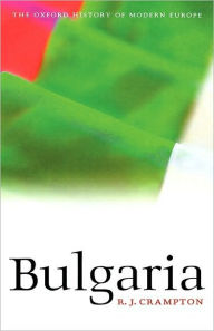 Bulgaria R.J. Crampton Author