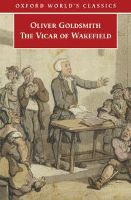 The Vicar of Wakefield Oliver Goldsmith Author