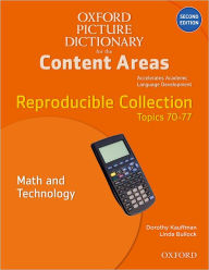 Oxford Picture Dictionary for the Content Areas Reproducible: Math and Technology Dorothy Kauffman Author