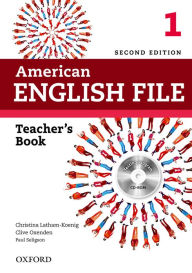 American English File 2E 1 Teacher Book: With Testing Program Christina Latham-Koenig Author