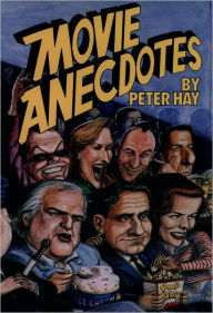 Movie Anecdotes Peter Hay Author