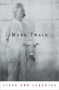 Mark Twain Larzer Ziff Author