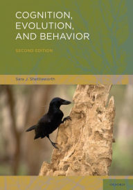 Cognition, Evolution, and Behavior Sara J. Shettleworth Author