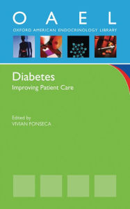 Diabetes: Improving Patient Care Vivan Fonseca Author