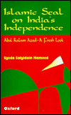 Islamic Seal on India's Independence: Abul Kalam Azad - A Fresh Look (Jubilee Series)